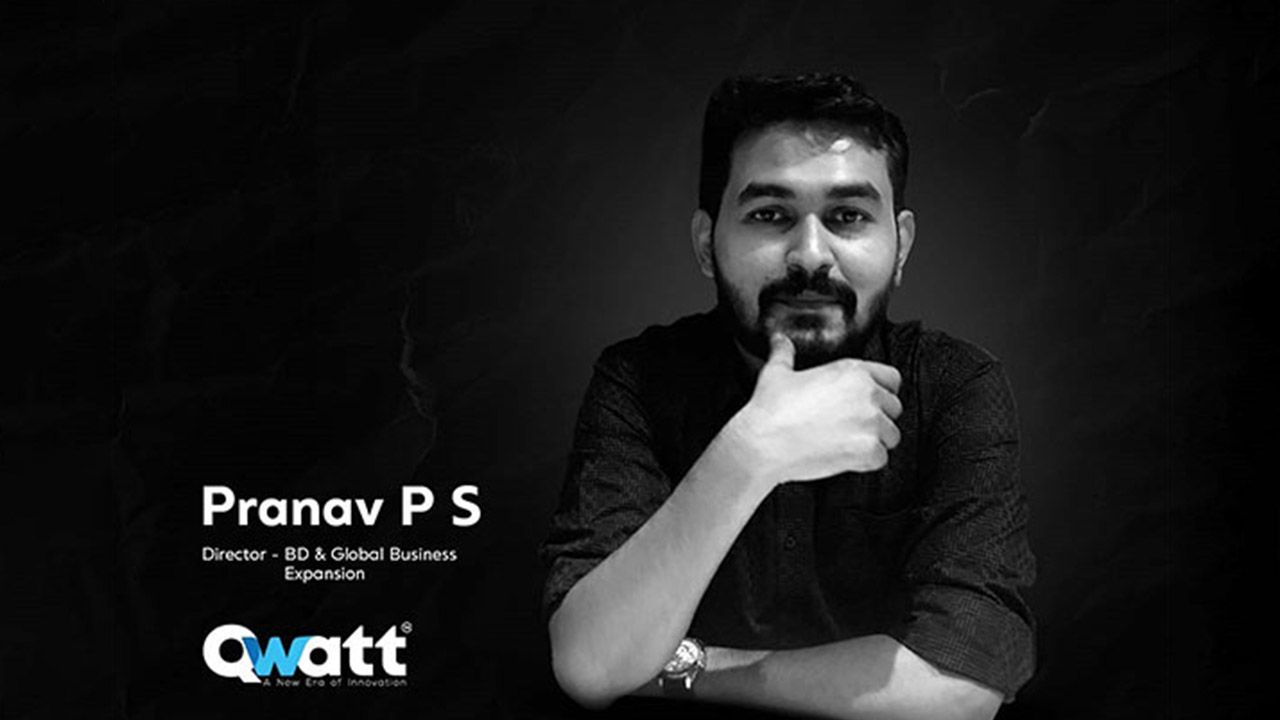 Qwatt Technologies appoints Pranav PS as Director of Business Development and Global Expansion