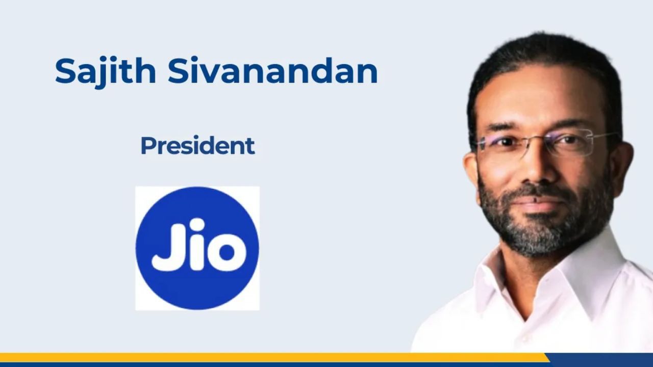 Sajith Sivanandan Joins Jio Mobile Digital Services as President to Spearhead AI-Driven Digital Innovations